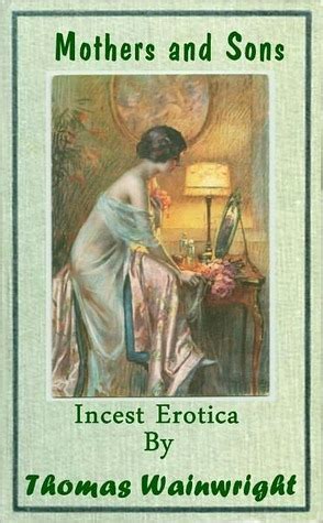 Mothers & Sons Vol 1 (Taboo Incest Erotica) .